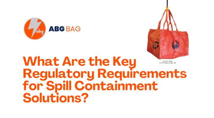 Why Is Compliance Critical for Spill Containment?